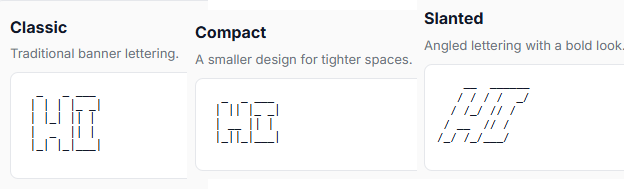 HI rendered in Classic, Compact, and Slanted ASCII styles at a consistent preview size